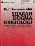 SEJARAH DOGMA KRISTOLOGI