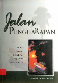 JALAN PENGHARAPAN