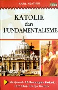 KATOLIK dan FUNDAMENTALISME